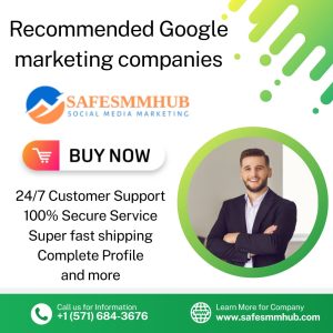 Recommended Google marketing companies
