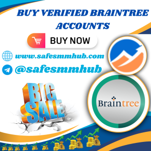 Buy Verified Braintree Accounts